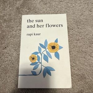 the sun and her flowers by rupi kaur poet book